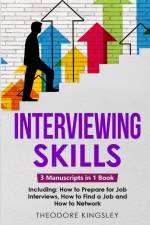 Interviewing Skills af Theodore Kingsley