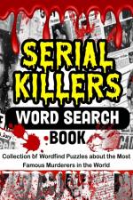 Serial Killers Word Search Book af Gth Publishing