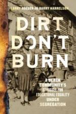 Dirt Don't Burn af Larry Roeder