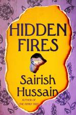 Hidden Fires af Sairish Hussain