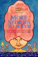 MORE STORIES TO SOLVE af George Shannon