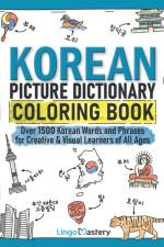 Korean Picture Dictionary Coloring Book af Lingo Mastery