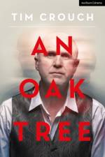 An Oak Tree af Tim (Author) Crouch