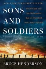 Sons and Soldiers af Bruce Henderson