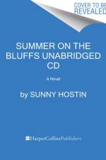 Summer on the Bluffs CD af Sunny Hostin