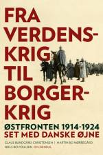 Fra verdenskrig til borgerkrig af Martin Bo Nørregård