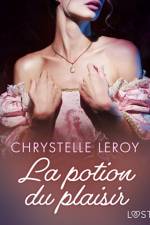 La potion du plaisir - Une nouvelle érotique fantastique af Chrystelle LeRoy