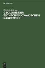 Geologie der Tschechoslowakischen Karpaten II af Dimitrij Andrusov