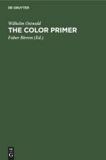The Color Primer af Wilhelm Ostwald