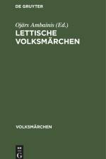Lettische Volksmärchen af Ojars Ambainis