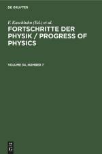 Fortschritte der Physik / Progress of Physics. Volume 34, Number 7 af F. Kaschluhn