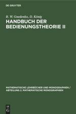 Handbuch der Bedienungstheorie II af B. W. Gnedenko