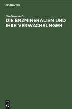 Die Erzmineralien und ihre Verwachsungen af Paul Ramdohr