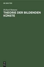 Theorie der bildenden Künste af Richard Hamann