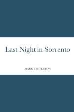 Last Night in Sorrento af Mark Templeton