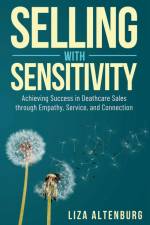 Selling with Sensitivity af Liza Altenburg