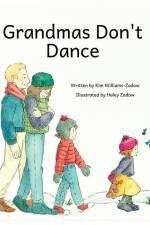Grandmas Don't Dance af Kim Williams-Zadow