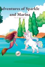 ADVENTURES OF SPARKLE AND MARINA af J. W. C Publishing