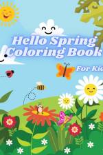 Hello Spring Coloring Book for Kids af Luna B. Helle