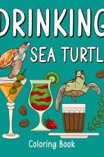 Drinking Sea Turtle Coloring Book af Paperland