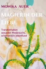 Magierin der Liebe af Monika Auer