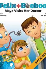 Maya Visits Her Doctor: Vaccination af Nicole Audet