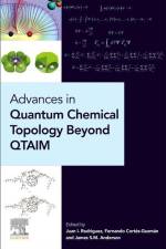 Advances in Quantum Chemical Topology Beyond QTAIM af James S. M. Anderson