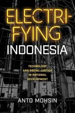ELECTRIFYING INDONESIA af Anto Mohsin