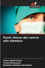 Punti chiave del cancro allo stomaco af Smain Nabil Mesli