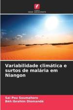 Variabilidade climática e surtos de malária em Niangon af Saï Pou Soumahoro