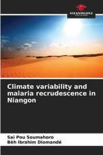 Climate variability and malaria recrudescence in Niangon af Saï Pou Soumahoro