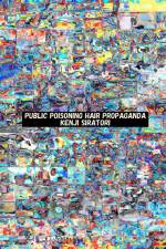 Public Poisoning Hair Propaganda af Kenji Siratori