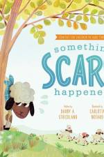 Something Scary Happened af Darby A Strickland