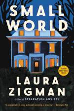 Small World af Laura Zigman