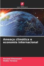 Ameaça climática e economia internacional af Assaad Ghazouani