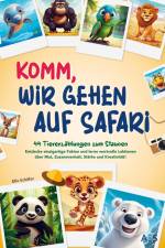 Komm, wir gehen auf Safari af Ella Schäfer