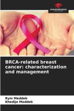 BRCA-related breast cancer: characterization and management af Rym Meddeb