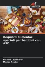 Requisiti alimentari speciali per bambini con ASD af Pauline Laumonier