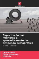 Capacitação das mulheres e aproveitamento do dividendo demográfico af Latif Dramani