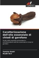 Caratterizzazione dell'olio essenziale di chiodi di garofano af Yamina Kadri
