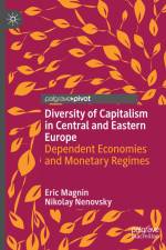 Diversity of Capitalism in Central and Eastern Europe af Nikolay Nenovsky