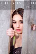 The Gone Side of the Fence af Thomas Colburn