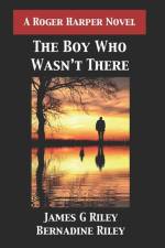 The Boy Who Wasn't There af Bernadine Riley
