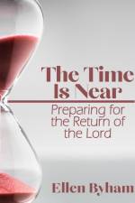 The Time is Near af Ellen Byham