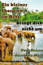 Ein kleiner Skorpion im Bett bringt dich nicht um af Gerda Greschke-Begemann
