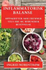 Inflammatorisk Balanse af Ingrid Nordstrøm