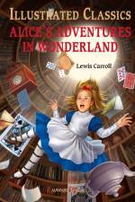Alice in Wonderland af Lewis Caroll