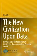 The New Civilization Upon Data af Zipei Tu
