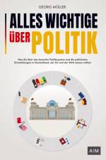 Alles Wichtige über Politik af Georg Muller
