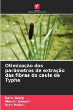 Otimização dos parâmetros de extração das fibras do caule de Typha af Sana Rezig
